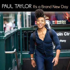 It's A Brand New Day - Paul Taylor - CD