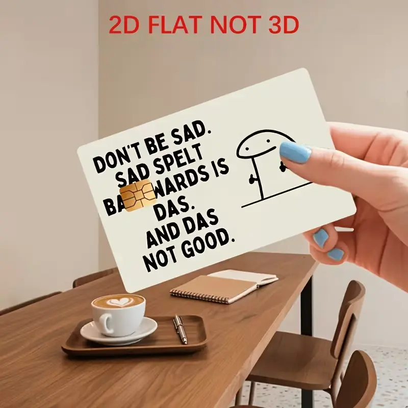 Don't Be Sad Flork Meme Credit Card Skin Sticker - Funny Stickman Debit Card Cover, Flat 2D Waterproof Decal