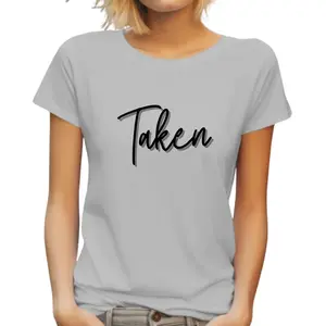 'Taken' Tee, Valentine's Day, Unisex Soft style Tee Shirt, Gift for Him or Her, Love Tee, Couples Shirt, Boyfriend, Girlfriend, Valentine's Day