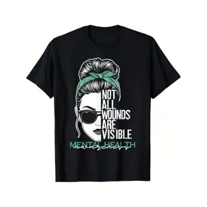 Women's Mental Health Awareness T-Shirt - "Not All Wounds Are Visible" Graphic Tee with Messy Bun & Fashion Glasses Design Golf Gift T-Shirt For Men and Women