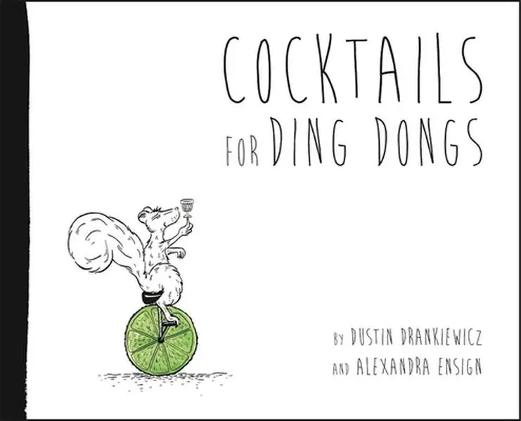 USED-Cocktails for Ding Dongs (Hardcover)