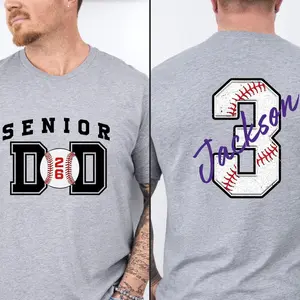 Senior Baseball Dad T-Shirt, Custom Senior Baseball