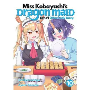 Miss Kobayashi's Dragon Maid: Elma's Office Lady Diary Vol. 10 -- Coolkyousinnjya, Paperback