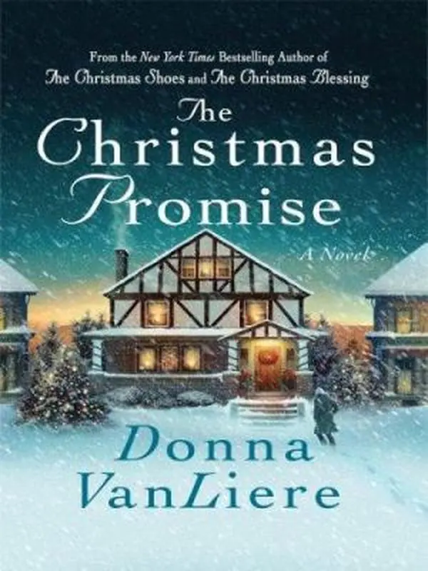 USED-The Christmas Promise (Christmas Hope Series #4) by Donna VanLiere (Hardcover)