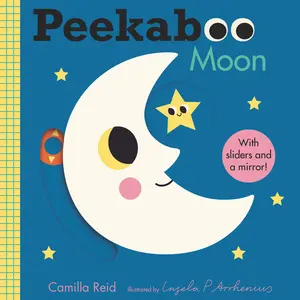 USED-Peekaboo: Moon: (An Interactive Board Book for Babies & Toddlers with Mirror & Sliders to Push, Pull, or Turn. Cute Artwork Includes a Clock, Light, T by Reid, Camilla (Board book)