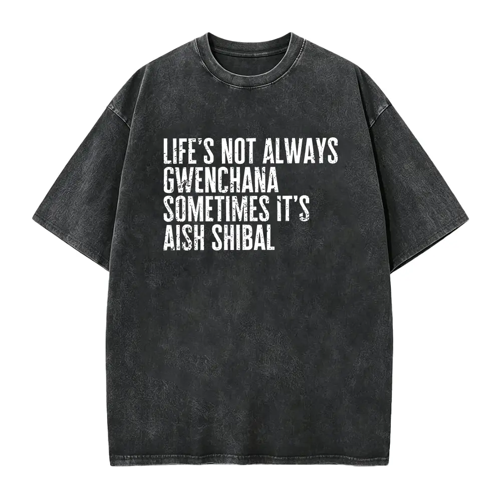 Lifes Not Always Gwenchana - Funny Korean Phrase K-Drama Addicts Tee