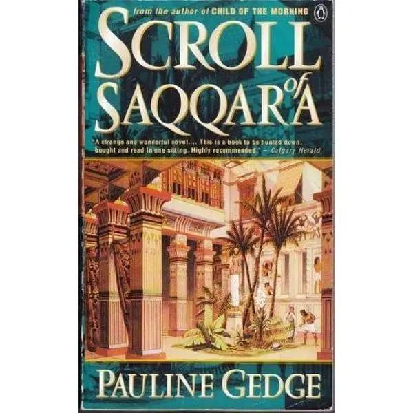USED Book - Scroll Of Saqqara by Pauline Gedge (Unknown) - english