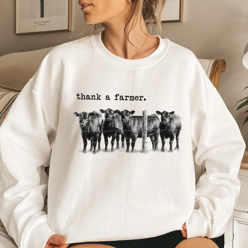 Thank A Farmer Sweatshirt, Farmer Sweater, Farm Life Shirt, Family Farm Sweater, Support Local Farmers Sweat, Agriculture Sweater, Cow Sweatshirt