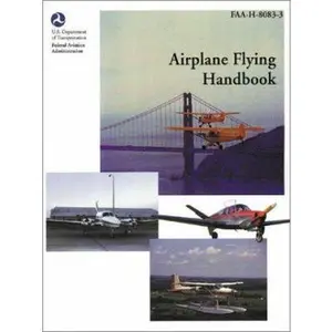 USED-Airplane Flying Handbook (FAA Handbooks) by Federal Aviation Administration (Paperback)