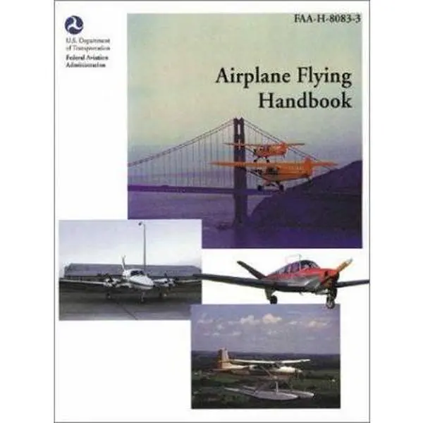 USED-Airplane Flying Handbook (FAA Handbooks) by Federal Aviation Administration (Paperback)