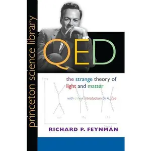 USED-QED: The Strange Theory of Light and Matter by Richard P. Feynman (Paperback)
