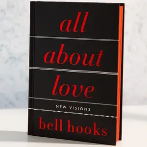 All About Love: Deluxe Collector’s Edition by bell hooks (Hardcover) Discover the truth about love—and how it transforms homes, schools, and workplaces—in a beautifully packaged, gift edition with red-foil cloth case, bold endpapers, and red sprayed edges