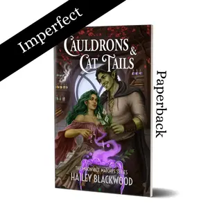 IMPERFECT Cauldrons and Cat Tails Signed Paperback Book paperback edition