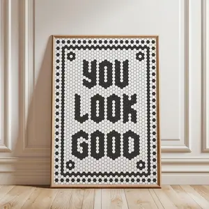 You Look Good Print, Hexagon Quote Poster, Tile Typography Wall Art, Bistro Tile Letter Design, Positive Aesthetic Home Decor