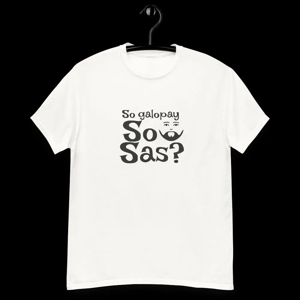 So Galopay, So sas? gypsytok Tee Classic Cotton Fabric Top Sleeves