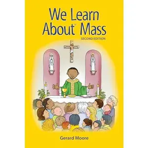 USED-We Learn About™ Mass, Second Edition by Gerard Moore (Paperback)
