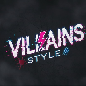 Villains Style