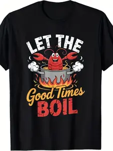 Let The Good Time Boil Funny Crawfish Cajun Women Men T-Shirt Men's Casual Short Sleeve funny graphic tees T-Shirt Comfortable Casual Attire for Casual Attire, Everyday Sportswear| Playful Print Tshirt| Comfortable Fit