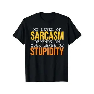 [100% Cotton] Short - sleeve Crew Neck T - shirt Featuring Sarcasm vs Stupidity Graphic, Edgy Attitude Tee, Unique Cynical Print, Daily Casual Fashion  Golf Gift T-Shirt For Men and Women