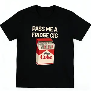 Pass Me A Fridge Cig Comfort Color T-Shirt for Diet Coke lovers, a retro soda humor tee with quirky caffeine addict vibes, style, fun casual wear daily.