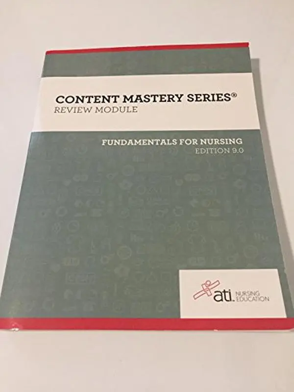 USED Book - Content Mastery Series - Review Module - Fundamentals of Nursing, Edition 9.0-2016 by ATI Nursing (Paperback) - english