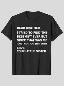 Retro funny fathers day gift t shirt Graphic Print Fitted for brother dear brother i to find ever sibling  cotton crew neck tee  text casual casual menswear gift glossy gifts for brothers