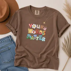 Comfort Colors Your Words Matter T-Shirt – Speech Therapy Shirt, Speech Pathologist Tee, SLP Appreciation Shirt, Speech Pathology Gift, SLP Graduation Top