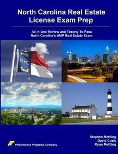 USED-North Carolina Real Estate License Exam Prep: All-in-One Review and Testing To Pass North Carolina's AMP Real Estate Exam by Stephen Mettling (Paperback)