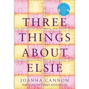 USED-THREE THINGS ABOUT ELSIE by CANNON  JOANNA (Paperback)