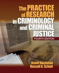 USED-The Practice of Research in Criminology and Criminal Justice by Ronet D. Bachman (Paperback)