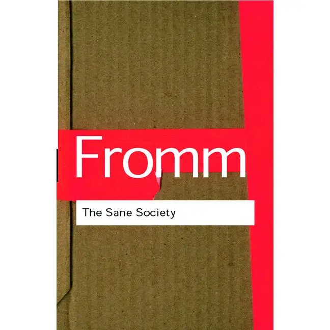 The Sane Society by Erich Fromm (Paperback)