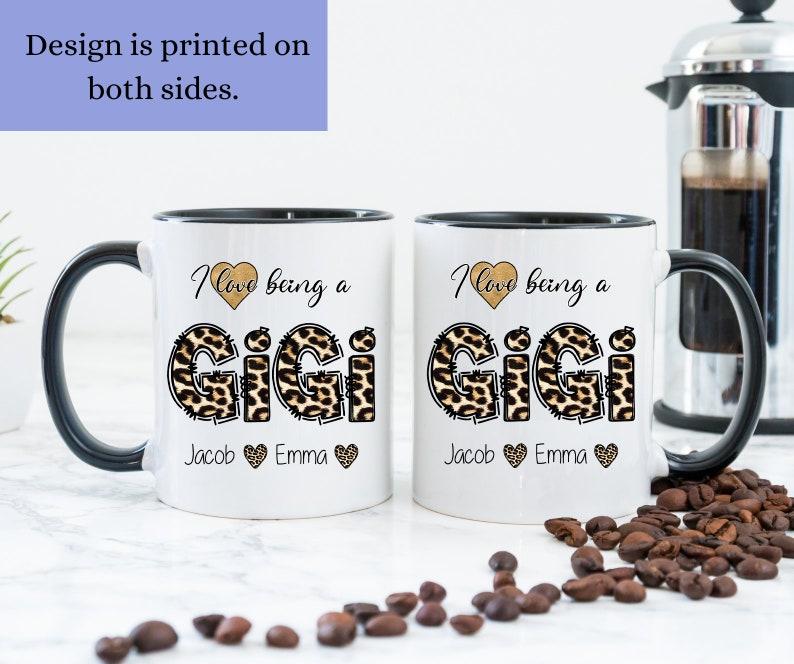 I Love Being A Gigi Mug, Gigi Mug Personalized, Gigi Gift From Grandkids, Gigi Coffee Cup, Gift For Gigi From Grandkids, Gigi Cup