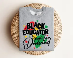 Black Educator By Popular Demand DTF Transfers
