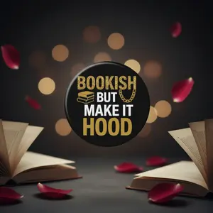 Bookish But Make It Hood Button