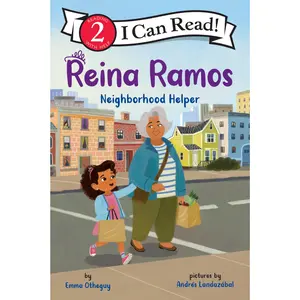Reina Ramos: Neighborhood Helper (I Can Read Level 2) by Emma Otheguy||Andrés Landazábal [Hardback Book]