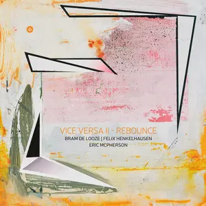 Bram De Looze - Vice Versa II - Rebounce (vinyl)  [VINYL RECORD - LP]