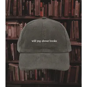 Will Yap About Books Vintage Corduroy Dad Hat * Trendy Booktok Bookstagram Book Club Trucker Cap * Gift for Readers Bookworm Book Lover