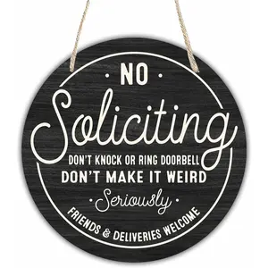 Wooden Sign for Front Door - No Solicitation, Do Not Knock or Ring The Doorbell - Welcome Sign for The House, Fun Circular Wooden Hanging Sign for House Decoration, Home Decor, Gifts and Accessories 12 X 12 Inches