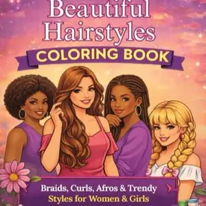Beautiful Hairstyles Coloring Book for Women & Girls | Braids, Curls & Trendy Styles