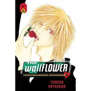 USED-The Wallflower 11: Yamatonadeshiko Shichihenge by Tomoko Hayakawa (Paperback)