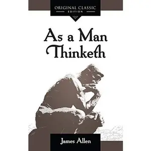 USED-As a Man Thinketh by James Allen (Paperback)