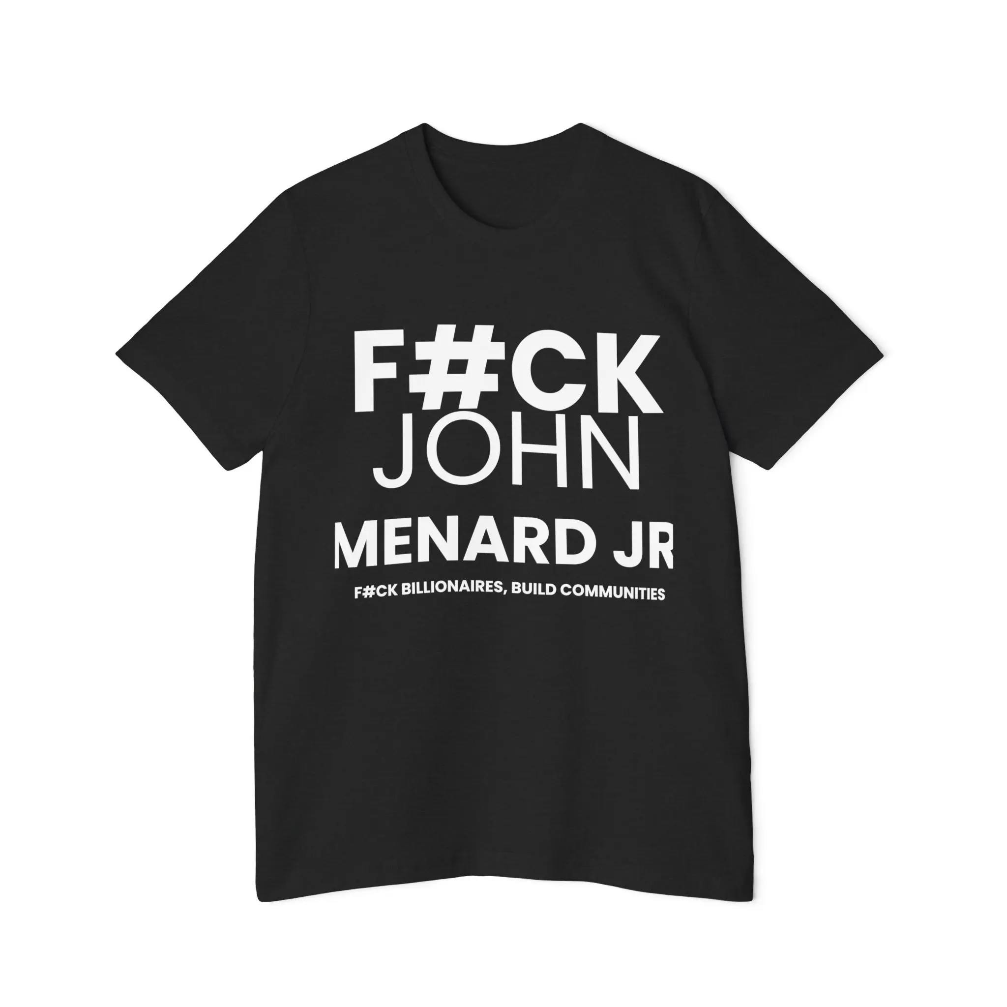 FBC F # CK JOHN MENARD JR USA MADE T-Shirt |   MOVE.