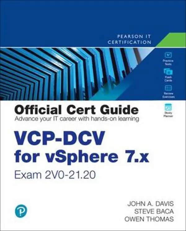 Used VMware VCP-DCV for vSphere 7.X (Exam 2V0-21.20) Official Cert Guide with Practice Content by John Davis (Hardcover)