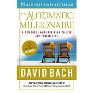 USED Book - The Automatic Millionaire: A Powerful One-Step Plan to Live and Finish Rich by David Bach (Paperback) - english