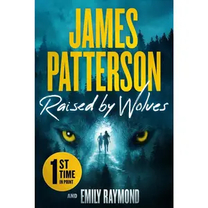 USED-Raised by Wolves: A Thriller by Patterson, James (Paperback)