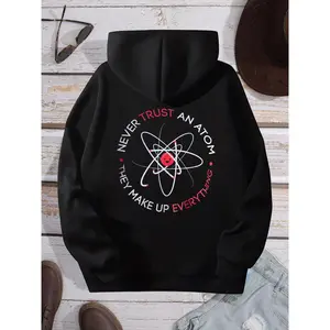 Never Trust an Atom They Make Up Everything Funny Science Hoodie Long Sleeve Hooded Unisex Graphic Printed Sweatshirt for Men Cool Physics Joke Hooded Cotton Blend Streetwear Casual Outfit