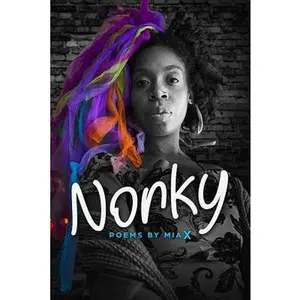 USED-Norky.: love. light. life. poems. mia x. newark, nj. by Johnson, Margie G. (Paperback)