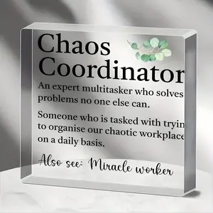 Chaos Letter Design Creative Acrylic Plaque, 1 Count Clear Decorative Plaque for Boss, Colleague, Manager, Teacher and Coach, Desk Decoration, Office Home Decor