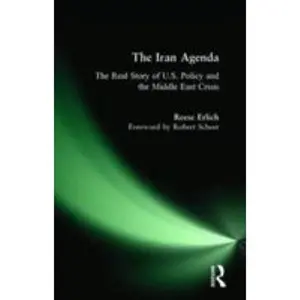 USED-The Iran Agenda: The Real Story of U.S. Policy and the Middle East Crisis by Reese Erlich (Paperback)