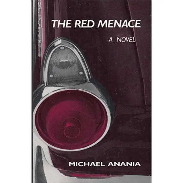USED Book - The Red Menace by Michael Anania (Paperback) - english